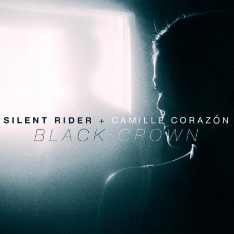 Black Crown ft. Camille Corazón | Boomplay Music