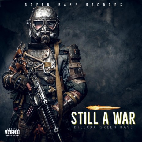 Still A War | Boomplay Music