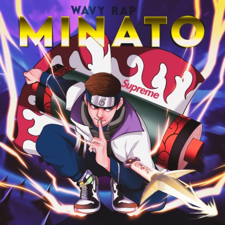 Minato Wavy Rap | Boomplay Music