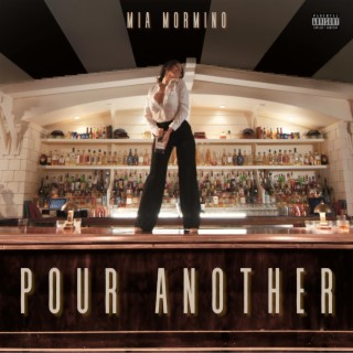 Pour Another lyrics | Boomplay Music