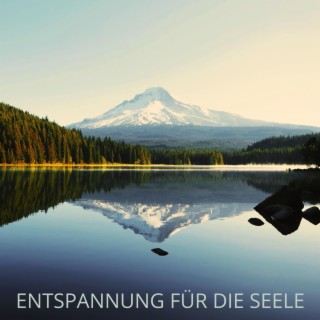 Entspannung für die Seele