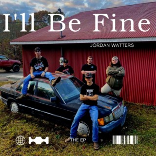 I'll Be Fine EP