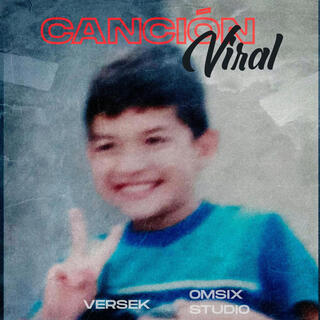 CANCIÓN VIRAL lyrics | Boomplay Music