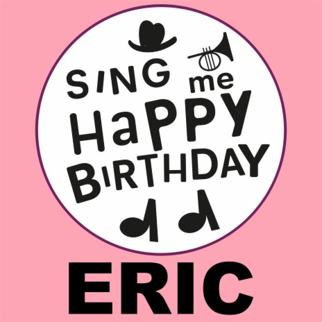 Happy Birthday Eric (Punk Version) | Boomplay Music