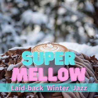 Laid-back Winter Jazz