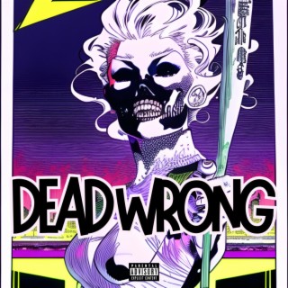 Dead Wrong