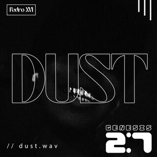 Dust lyrics | Boomplay Music