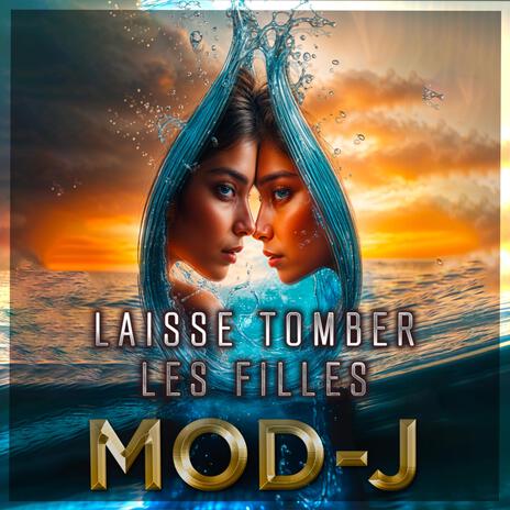 Laisse tomber les filles | Boomplay Music