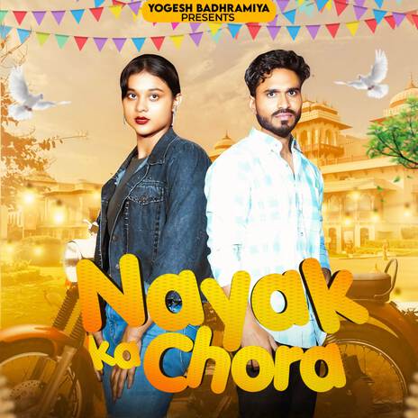 Nayak Ka Chora | Boomplay Music