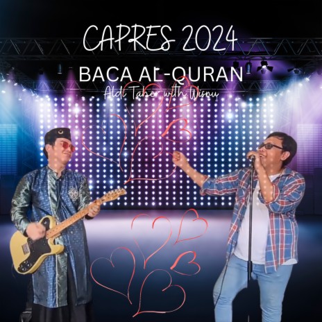 Capres 2024 (BACA Al-Quran)