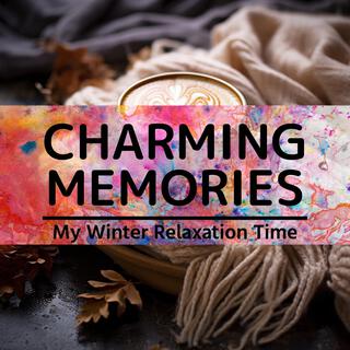 My Winter Relaxation Time