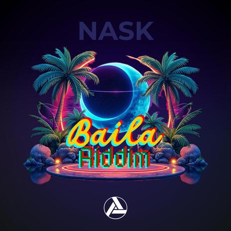 Baila Riddim | Boomplay Music