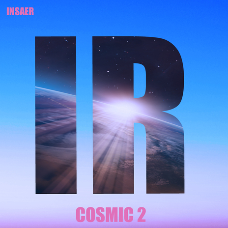 Cosmic 2 | Boomplay Music