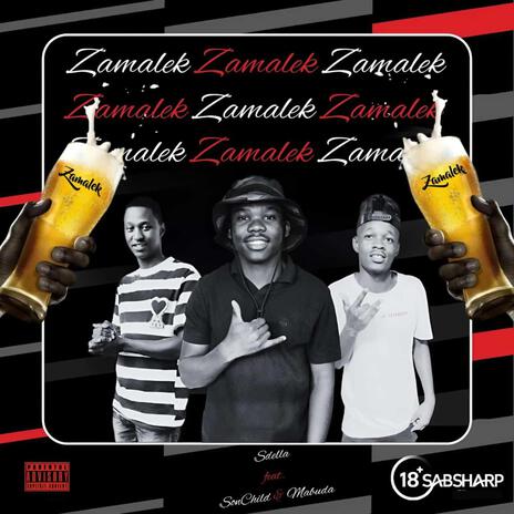 Zamalek ft. Sbuda & Sonchild | Boomplay Music