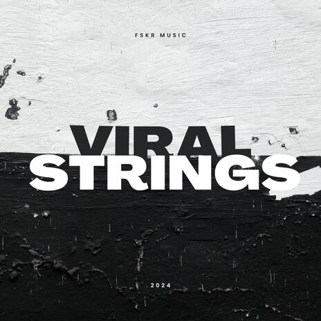 Viral Strings | Boomplay Music