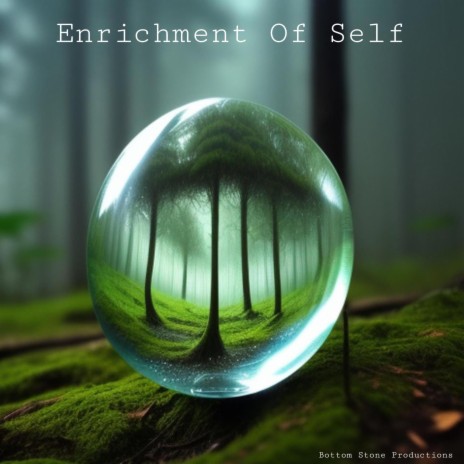 Enrichment Of Self