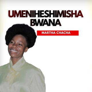 Umeniheshimisha Bwana