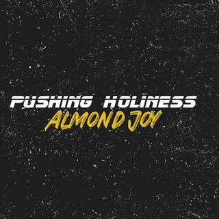 Pushing Holiness