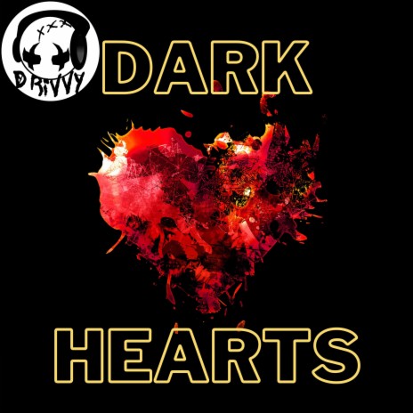 Dark Hearts | Boomplay Music