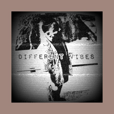 Different Vibes | Boomplay Music