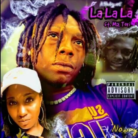 La La La ft. Mz. Tor! | Boomplay Music