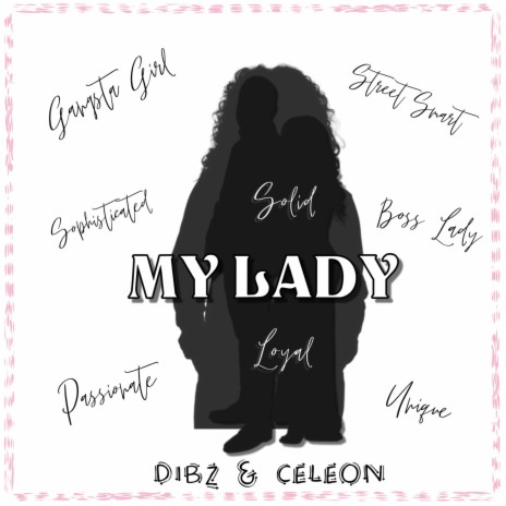 MY LADY ft. Cele0n | Boomplay Music