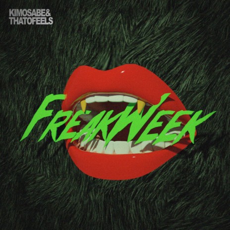 Freak Week ft. ThatoFeels | Boomplay Music