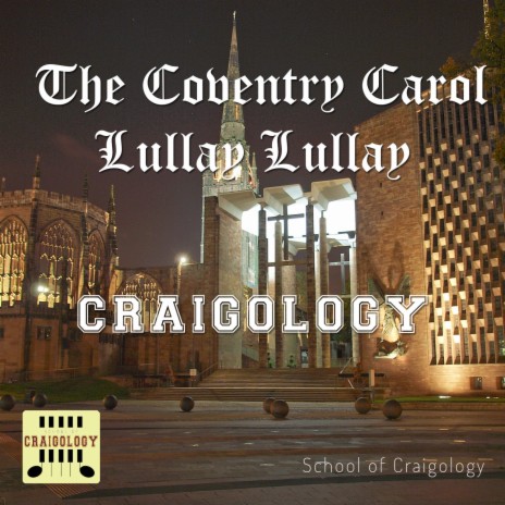 The Coventry Carol: Lullay Lullay | Boomplay Music