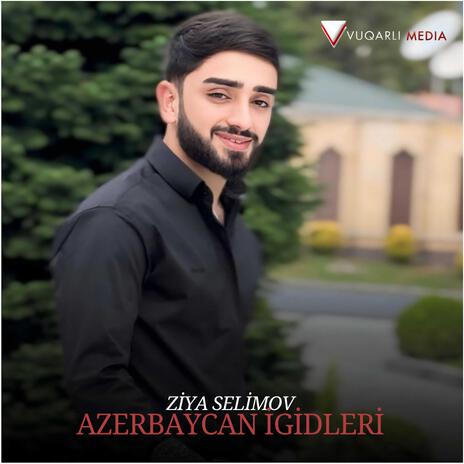 Azerbaycan İgidleri | Boomplay Music