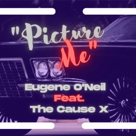 Picture Me ft. THECAUSEx | Boomplay Music