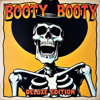 Booty Booty (Deluxe Edition)