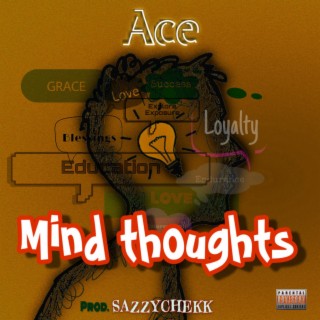 Focus: ACE Mind Thoughts