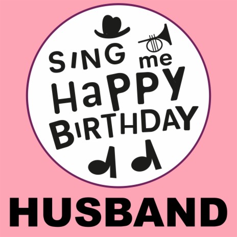 Happy Birthday Husband (Jazz Version)