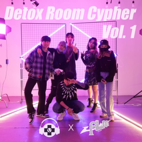 Detox Room Cypher Vol. 1 ft. Mr.B, Big Foot, Heart Pilly (하트필리), Gray Moon & 강이다 (Eda) | Boomplay Music