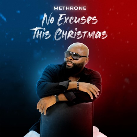 No Excuses This Christmas | Boomplay Music