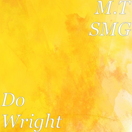 Do Wright | Boomplay Music