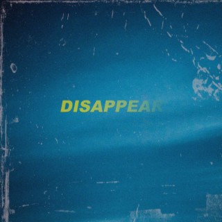 Disappear