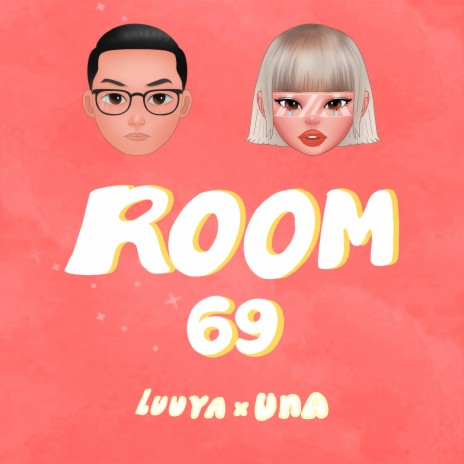 Luuya & Unabold - Room 69 | Boomplay Music