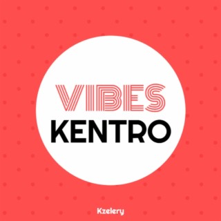 VIBES KENTRO