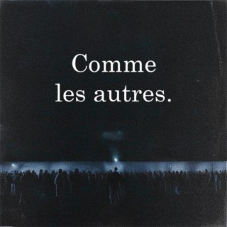 Comme les autres