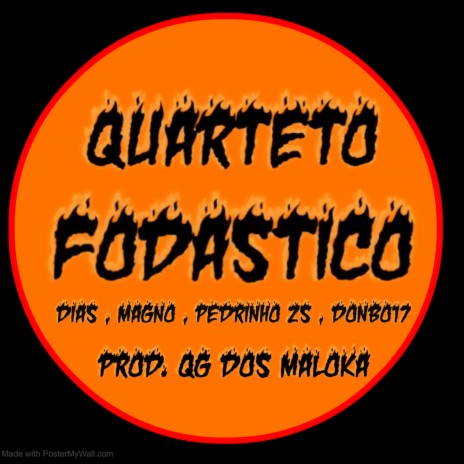 Quarteto fodastico ft. Dias, M4gno Mc & Pedrinho Zs | Boomplay Music