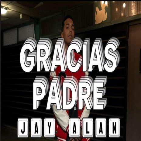 GRACIAS PADRE | Boomplay Music