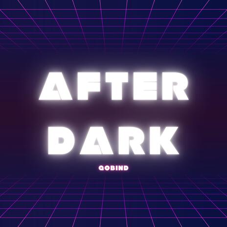 Afterdark | Boomplay Music