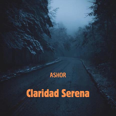 Claridad Serena | Boomplay Music