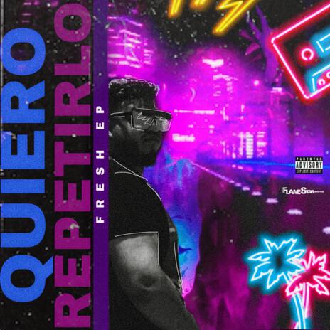 Quiero Repetirlo | Boomplay Music