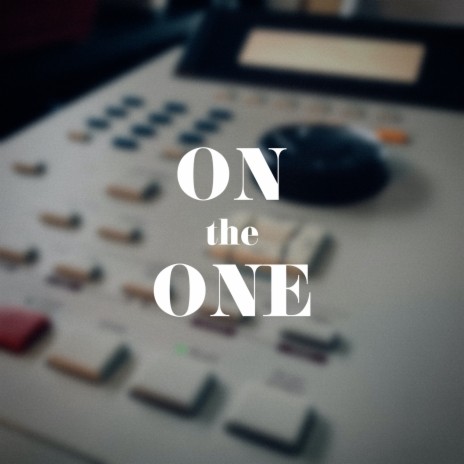 On the One | Boomplay Music
