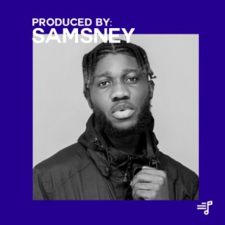 Produced By: Samsney