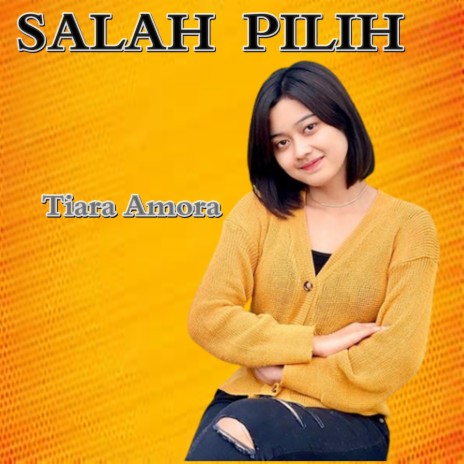 Salah Pilih | Boomplay Music