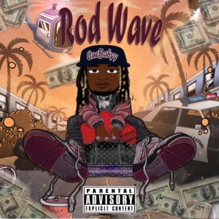 Rod Wave lyrics | Boomplay Music