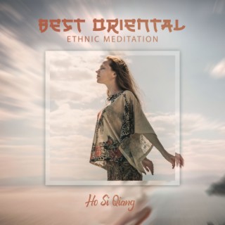 Best Oriental Ethnic Meditation